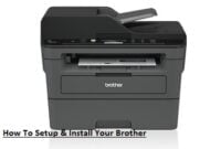 How To Setup & Install Your Brother DCP-L2550DW Printer Full