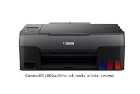 Canon G3160 built-in ink tanks printer review