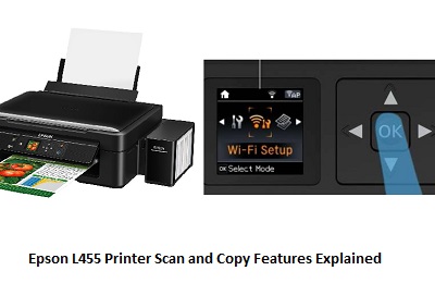 Epson L455 Printer Scan and Copy Features Explained
